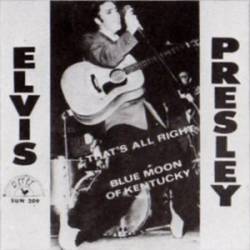 Elvis Presley : That's All Right (7')